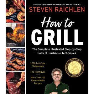 How to Grill -- Steven Raichlen